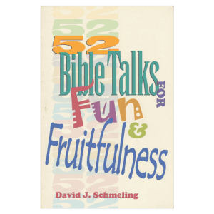 52-Bible-Talks-for-Fun-&-Fruitfulness