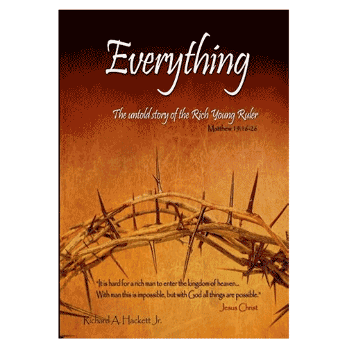 Everything--The-Untold-Story-of-the-Rich-Young-Ruler