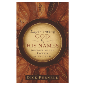 Experiencing God by His Names