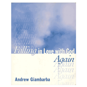 Falling-in-Love-with-God-Again