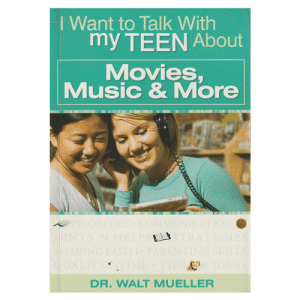 I Want to Talk With my Teen About Movies, Music & More