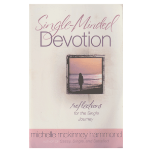 Single-Minded Devotion