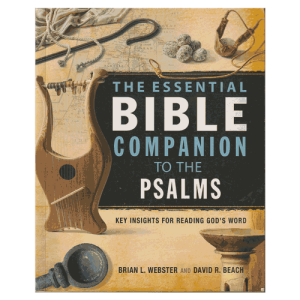 The Essential Bible Companion to the Psalms