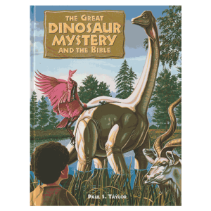 The Great Dinosaur Mystery and the Bible