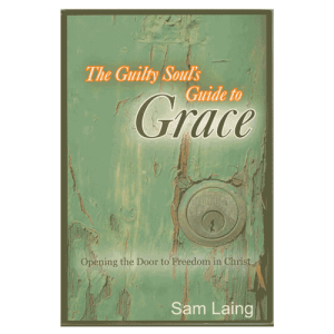 The-Guilty-Soul's-Guide-to-Grace