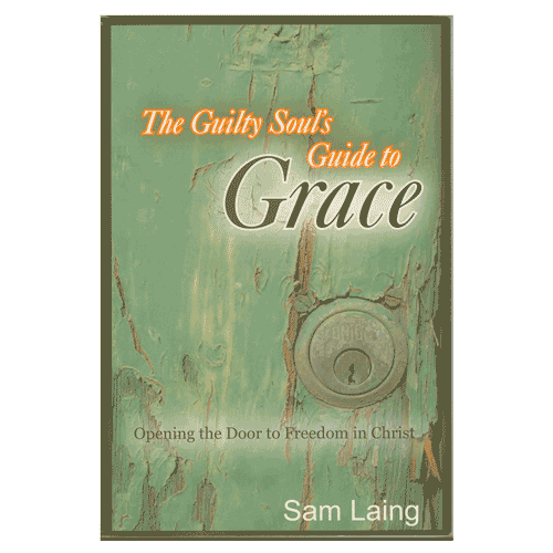 The-Guilty-Soul's-Guide-to-Grace