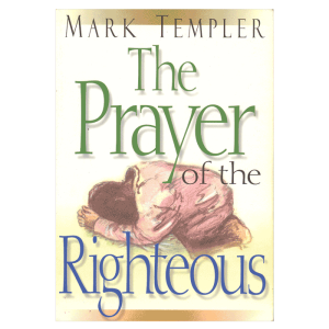 The-Prayer-of-the-Righteous