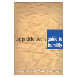 The-Prideful-Soul's-Guide-to-Humility