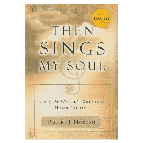Then Sings My Soul Book 1